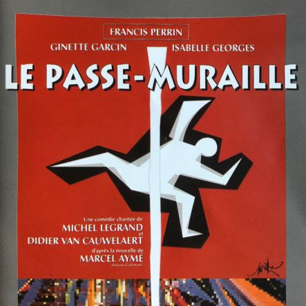 Le Passe Muraille Michel Legrand