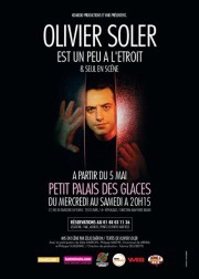 Olivier SOLER est un peu à l‘étroit